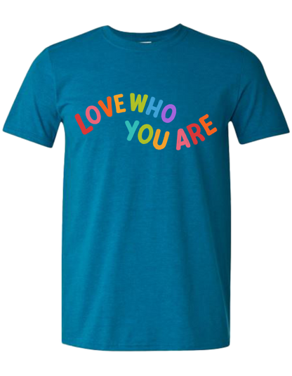 Love Who You Are -