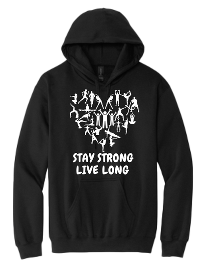 Stay Strong Live Long -