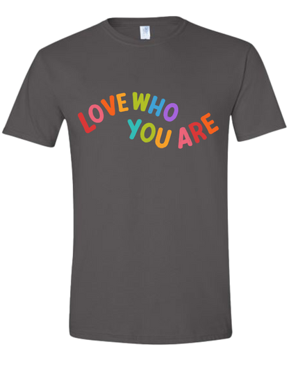 Love Who You Are -