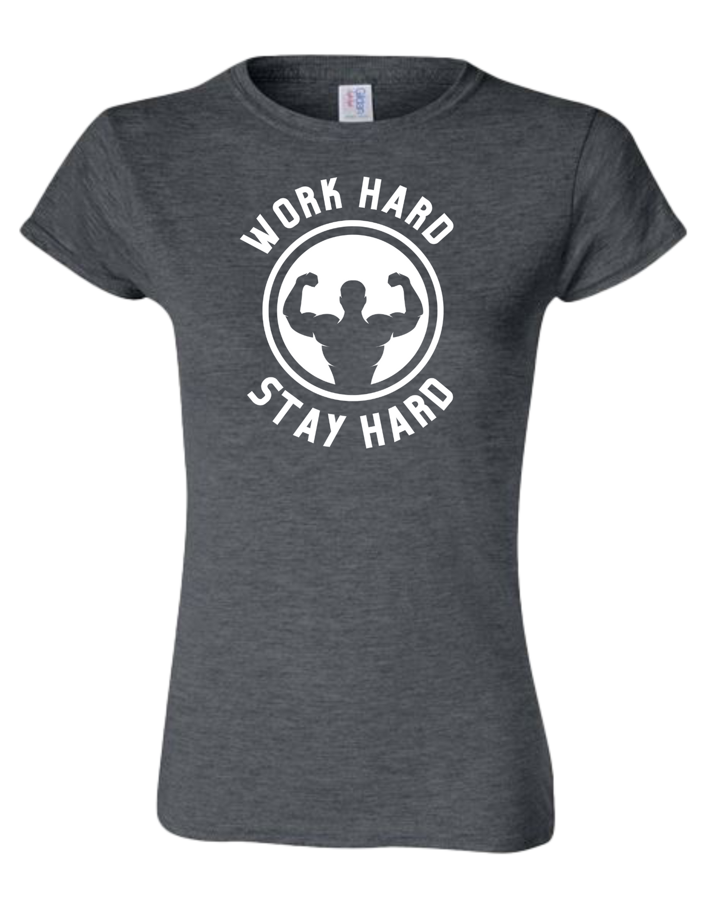 Work Hard Stay Hard -