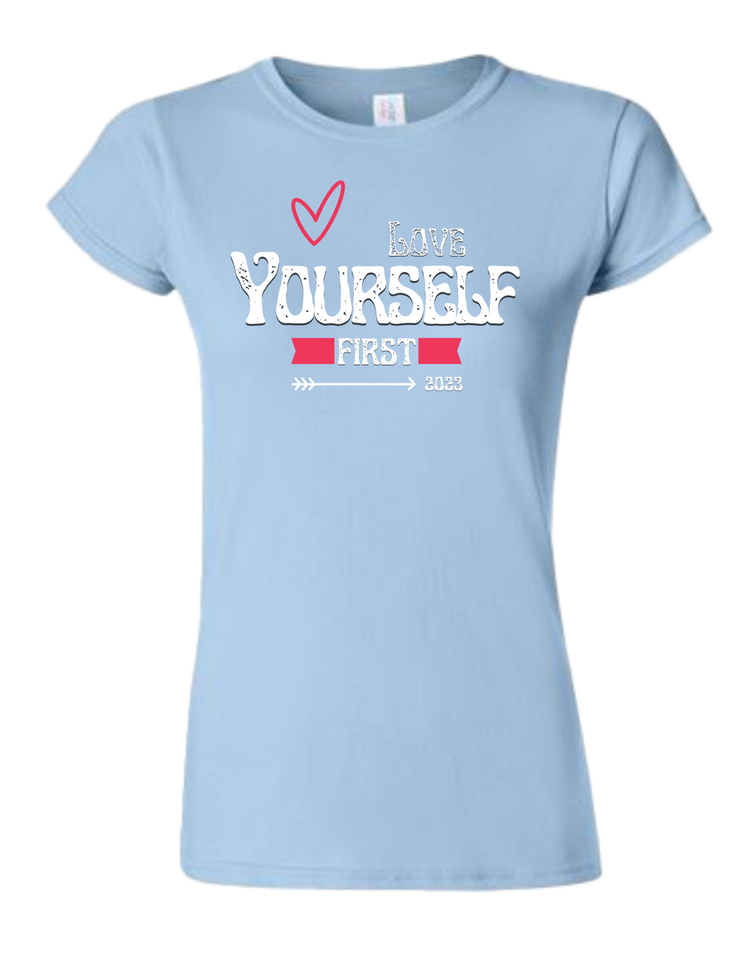 Love Yourself First -