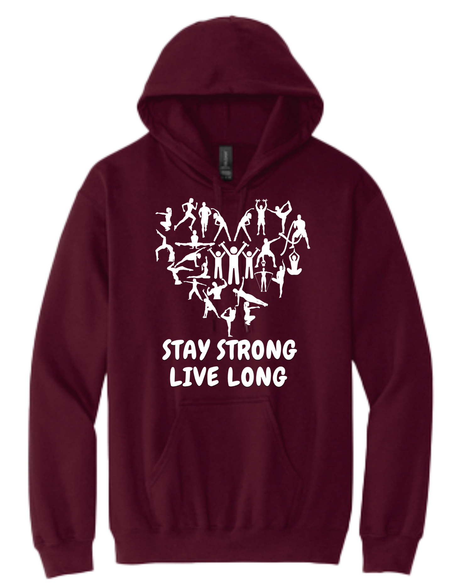 Stay Strong Live Long -