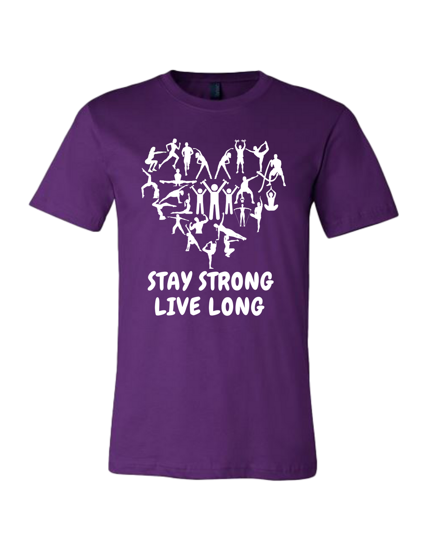 Stay Strong Live Long -
