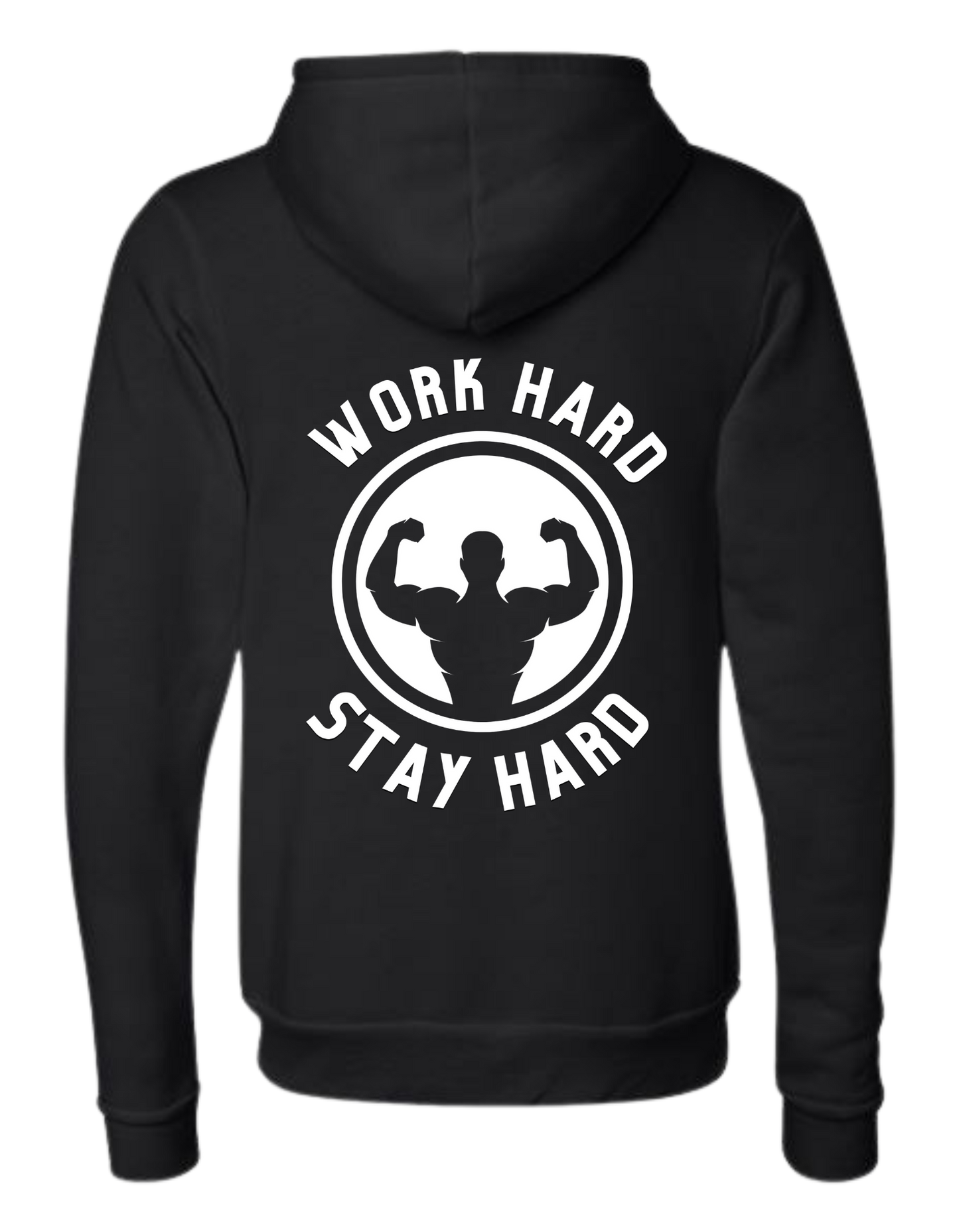 Work Hard Stay Hard -