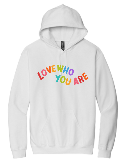 Love Who You Are -
